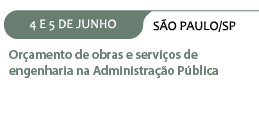 Orçamento de obras e serviços de engenharia na Administração Pública