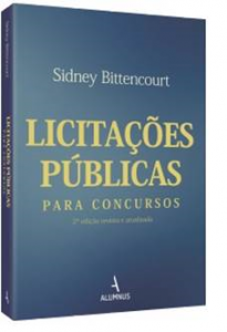 [Blog da Zênite] Lançamento! Licitações públicas para concursos, do Professor Sidney Bittencourt, Editora Alumnus. — Livro